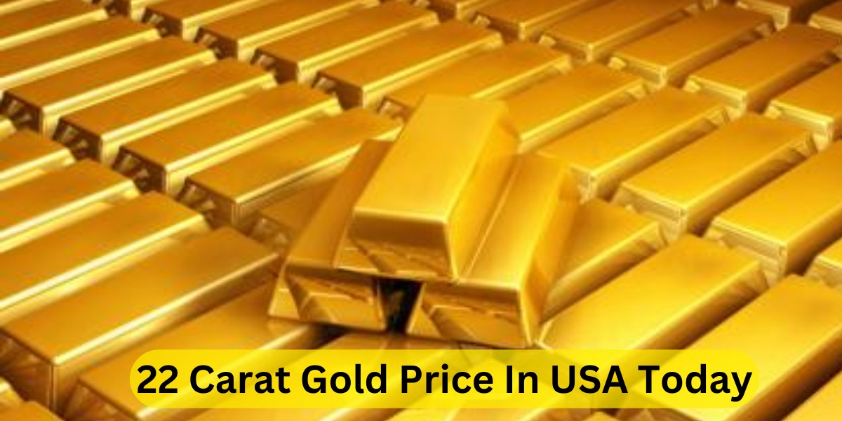 22 Carat Gold Price In USA Today